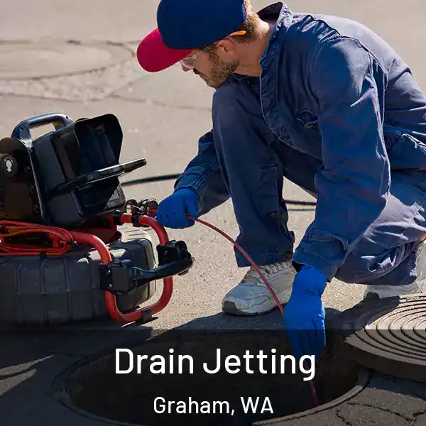  Drain Jetting Graham, WA
