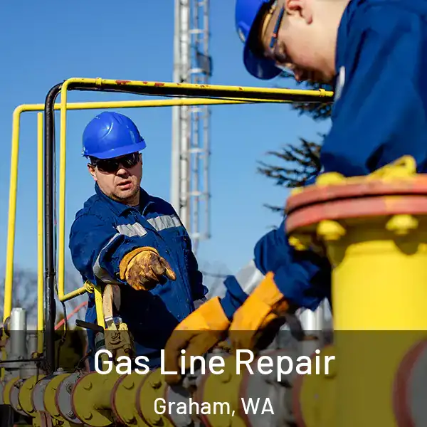  Gas Line Repair Graham, WA