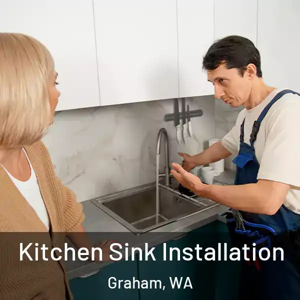  Kitchen Sink Installation Graham, WA
