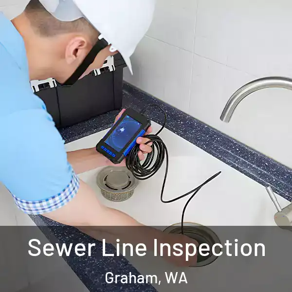  Sewer Line Inspection Graham, WA