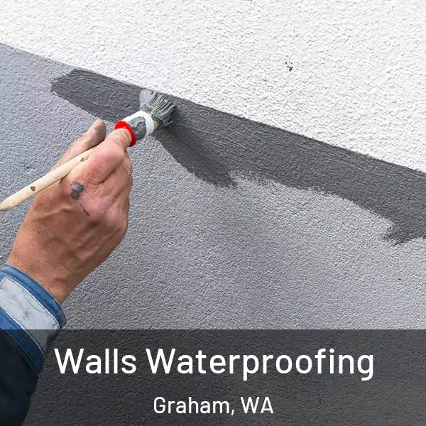  Walls Waterproofing Graham, WA