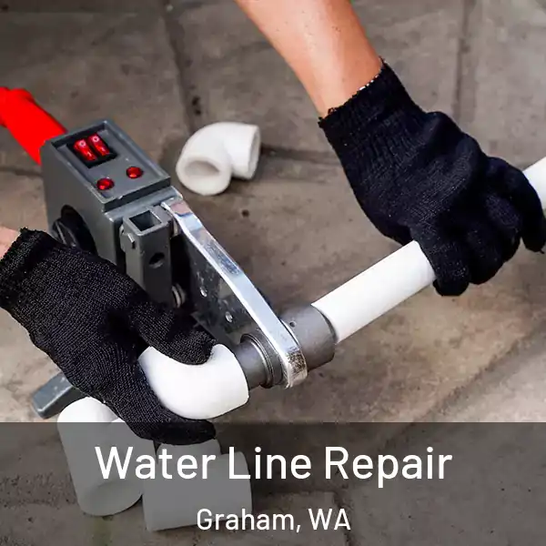  Water Line Repair Graham, WA